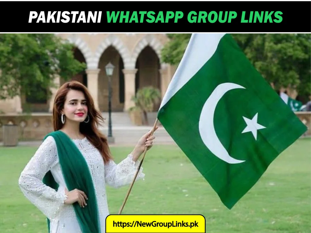 1000+ Pakistani WhatsApp Group Links 2025 - Join Now & Chat