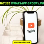 1000+ YouTube WhatsApp Group Links 2025 | Join Now