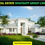 500+ Real Estate WhatsApp Group Links 2025 | Find & Join Now